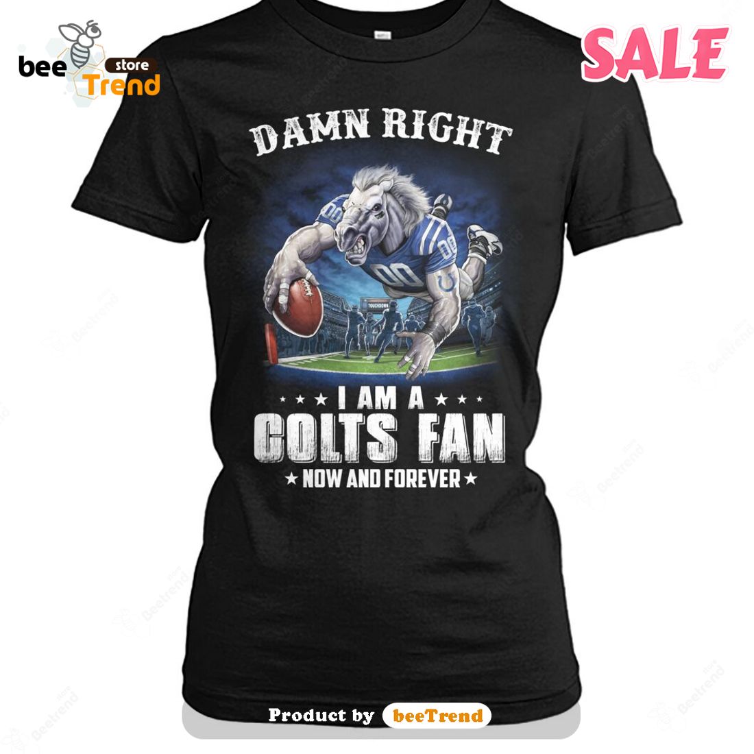 Damn right I am a Indianapolis Colts fan now and forever shirt